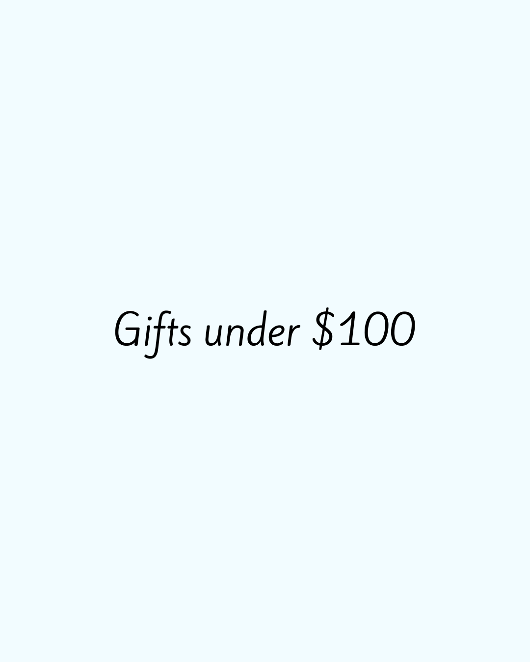 Gifts under $100